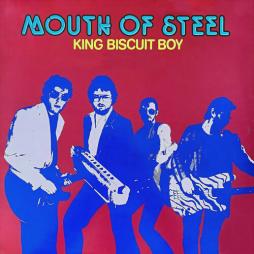 Mouth Of Steel  di King Biscuit Boy - CD