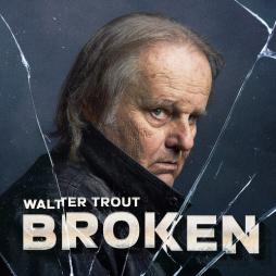Broken di Walter Trout