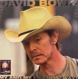 My_And_My_Friends'_Ways_-David_Bowie
