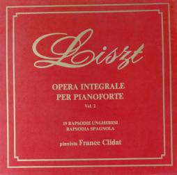 Opera Integrale Per Pianoforte Vol. 2 (Clidat) di Liszt Franz (1811-1886) - LP