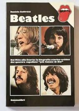 Beatles  di Soffritti Daniele - Gamma - libri