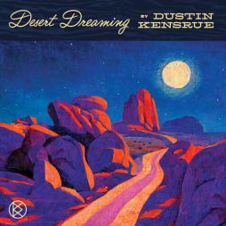 Desert_Dreaming_-Dustin_Kensrue_