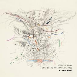 Ex_Machina_-Steve_Lehman_/_Orchestre_National_De_Jazz
