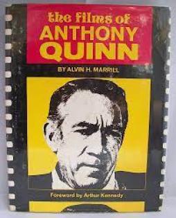 Films Of Anthony Quinn  di Marrill A.h. - libri