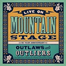Live On Mountain Stage: Outlaws & Outliers di Live On Mountain Stage: Outlaws & Outliers - CD Live On Mountain Stage: Outlaws & Outliers di Live On Mountain Stage: Outlaws & Outliers - CD
