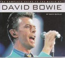 Complete Guide To The Music Of David Bowie  di Buckley D. - Libro