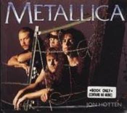 Metallica  di Hotten Jon - Libro