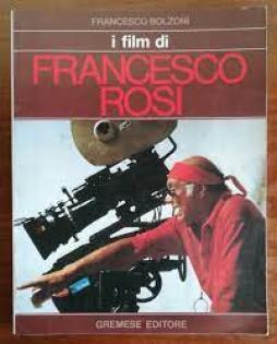Film Di Francesco Rosi (i)  di Bolzoni Francesco - libri