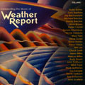 Celebrating The Music Of Weather Report di Aavv - CD Celebrating The Music Of Weather Report di Aavv - CD