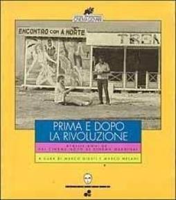 Prima E Dopo Rivoluzione Brasile Anni 60 Dal Cinema Novo Al Cinema Marginal di Giusti M. (cur) - Libro Prima E Dopo Rivoluzione Brasile Anni 60 Dal Cinema Novo Al Cinema Marginal di Giusti M. (cur) - Libro