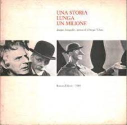 Storia Lunga Un Milione Disegni Fotografie Spettacoli Di Sergio Tofano  di Aavv - libri