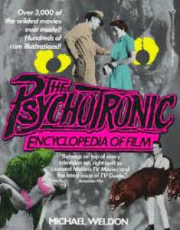 Psychotronic Encyclopaedia Of Film  di Aavv - Libro