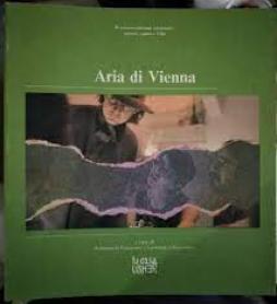 Aria Di Vienna di Percavassi-quaresima (a Cura D - libri Aria Di Vienna di Percavassi-quaresima (a Cura D - libri