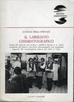 Labirinto_Cinematografico_-Della_Fornace_Luciana