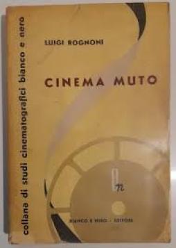 Cinema_Muto_-Rognoni_Luigi