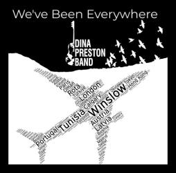 Weve_Been_Everywhere_-Dina_Preston_Band