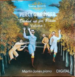 Dished Up For Piano Volume 1 di Grainger Percy (1882 - 1961) - CD