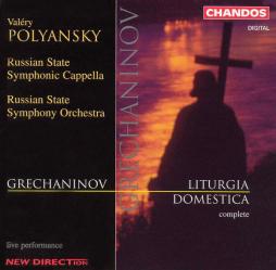 Liturgia Domestica  di Grechaninov Alexander Tikhonovich (1864-1956)