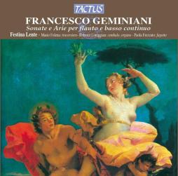 Sonate E Arie Per Flauto E Basso Continuo di Geminiani Francesco (1667 - 1762)