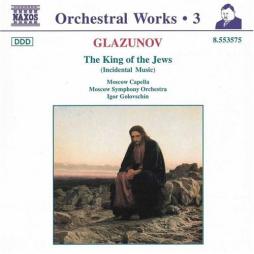 The_King_Of_The_Jews_(Incidental_Music)-Glazunov_Alexander_Konstantinovich_(1865_-_1936)