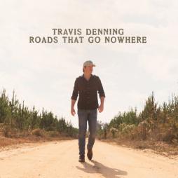 Roads_To_Go_Nowhere_-Travis_Denning_