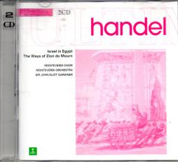 Israel In Egyp/ The Ways Of Zion Do Mourn di Handel George Frideric (1685-1759) - CD