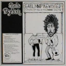 Early_60s_Revisited_-Bob_Dylan