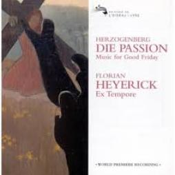 Die Passion, Op. 93 (Heyerick) di Herzogenberg Heinrich Von (1843-1900) - CD Die Passion, Op. 93 (Heyerick) di Herzogenberg Heinrich Von (1843-1900) - CD