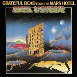 From_The_Mars_Hotel_50th_Anniversary_Deluxe_Edition-Grateful_Dead From_The_Mars_Hotel_50th_Anniversary_Deluxe_Edition-Grateful_Dead