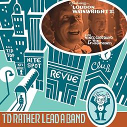 Id_Rather_Lead_A_Band-Loudon_Wainwright_III