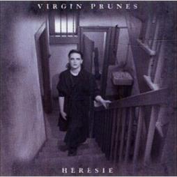 Heresie-Virgin_Prunes