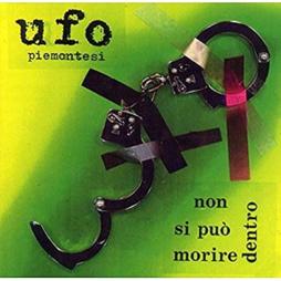 Non_Si_Puo_Morire_Dentro-Ufo_Piemontesi Non_Si_Puo_Morire_Dentro-Ufo_Piemontesi
