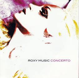 Concerto-Roxy_Music Concerto-Roxy_Music