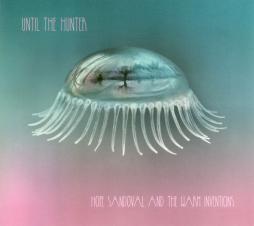 Until_The_Hunter-Hope_Sandoval_%26_The_Warm_Inventions Until_The_Hunter-Hope_Sandoval_%26_The_Warm_Inventions