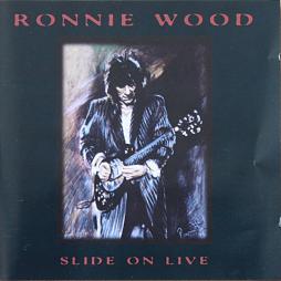 Slide On Live di Ronnie Wood - cd Slide On Live di Ronnie Wood - cd
