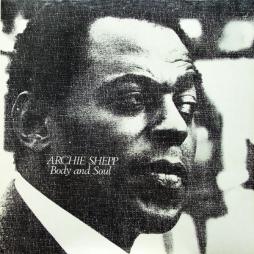 Body_And_Soul-Archie_Shepp