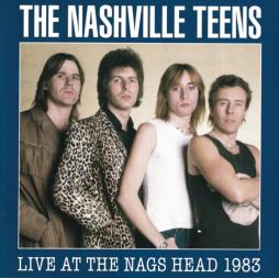 Live_At_The_Nags_Head_1983-Nashville_Teens Live_At_The_Nags_Head_1983-Nashville_Teens