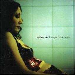 Inaspettatamente-Marina_Rei Inaspettatamente-Marina_Rei