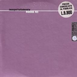 Inaspettatamente di Marina Rei - CD Single