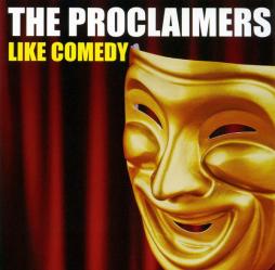 Like_Comedy-The_Proclaimers Like_Comedy-The_Proclaimers