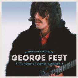 George_Fest%3A_A_Night_To_Celebrate_The_Music_Of_George_Harrison-George_Harrison George_Fest%3A_A_Night_To_Celebrate_The_Music_Of_George_Harrison-George_Harrison