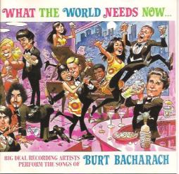 What The World Needs Now... di Various - CD