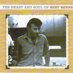 The Heart And Soul Of Bert Berns di Various - CD