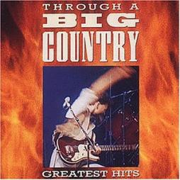 Through_A_Big_Country_-_Greatest_Hits-Big_Country