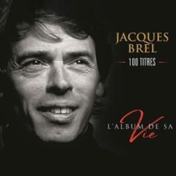 L'album De Sa Vie di Jacques Brel