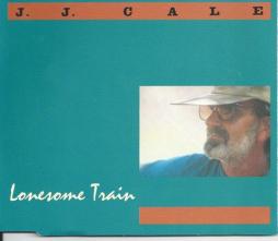 Lonesome Train di JJ Cale - CD