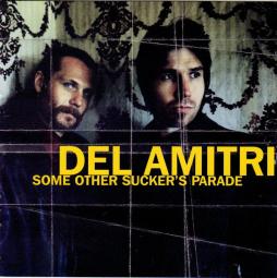 Some Other Sucker's Parade di Del Amitri - CD Some Other Sucker's Parade di Del Amitri - CD