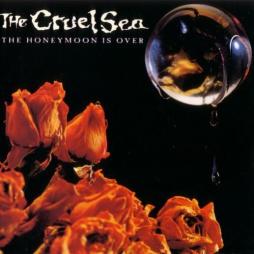 The_Honeymoon_Is_Over-The_Cruel_Sea