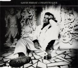 I_Want_To_Live-Gavin_Friday I_Want_To_Live-Gavin_Friday