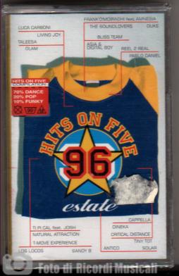 HITS ON FIVE 96 ESTATE di Various - musicasset HITS ON FIVE 96 ESTATE di Various - musicasset